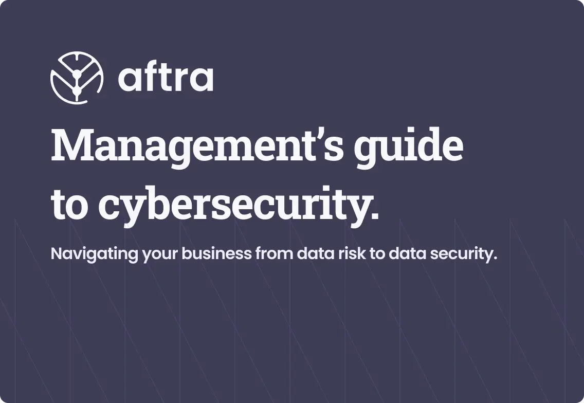 Dark purple image with "Aftra logo and Management's Guide to Cybersecurity" written on it